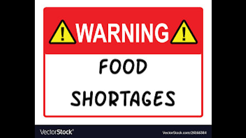 WARNING: FOOD SHORTAGES!