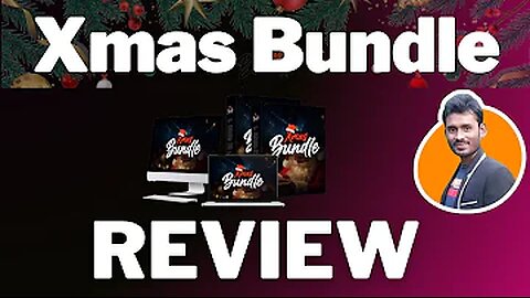 Xmas Bundle Review + 4 Bonuses To Make It Work FASTER!