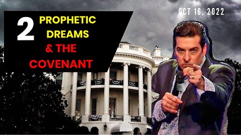 HANK KUNNEMAN PROPHETIC WORD🚨[2 PROPHETIC DREAMS & THE COVENANT] OCT 16, 2022 - TRUMP NEWS