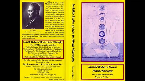 Manly P. Hall The Sthula Sharira Physical Body and Its Attributes (Part 1)