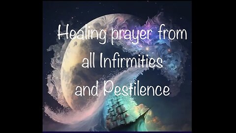 Healing prayer from Covid/pestilences