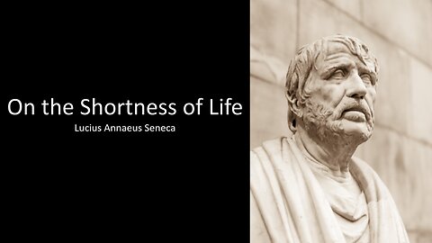 Seneca: On the Shortness of Life | Audiobook (my narration & summary)
