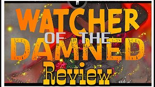 Watcher of the Damned | REVIEW