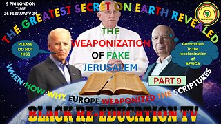 AFRICA IS THE HOLY LAND || THE WEAPONIZATION OF FAKE JERUSALEM