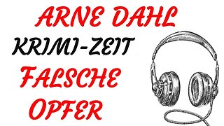 KRIMI Hörbuch - Arne Dahl - FALSCHE OPFER (2007) - TEASER