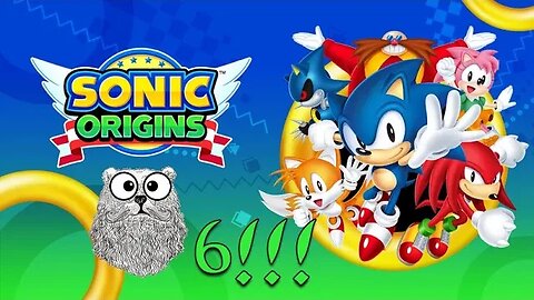 Sonic Origins (Part 6) - Sonic Speed To The Finish! [FINALÉ]