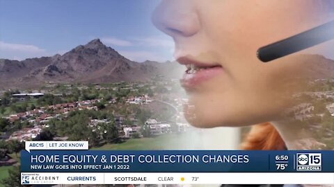 New Arizona law allows debt collectors access to your home's equity