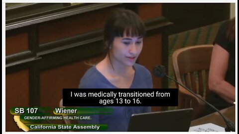 Teenage girl in California was transitioned and testifies against a bill that will remove safeguards