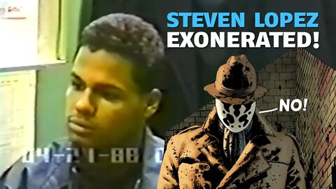 The Central Park Six !? Steven Lopez gets exonerated