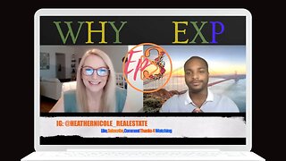 Why EXP? An exclusive answer from a New Realtor with no real estate background! (Ep3) #exprealty