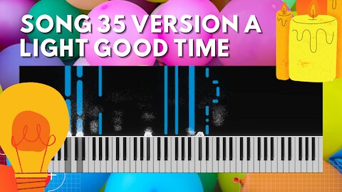 Light Good Time (song 35A, piano, ragtime music)