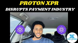 How Proton XPR chain will disrupt the payment system