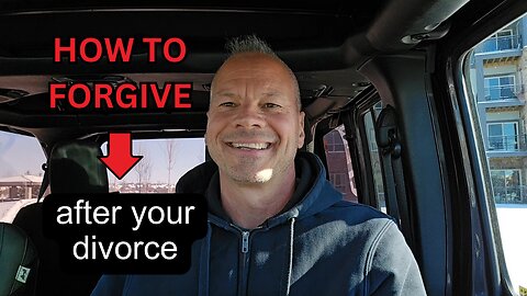 How to Forgive after Your Divorce