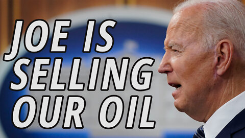 Joe Biden sells millions of barrels from the US strategic oil reserves