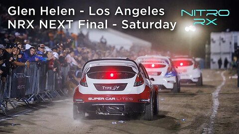 2023 Nitro RX Los Angeles | NRX NEXT Final - Saturday