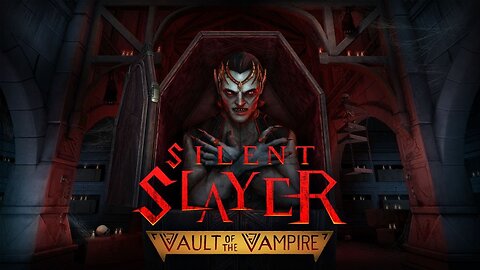 Silent Slayer: Vault of the Vampire - Halloween Trailer | Meta Quest Platform