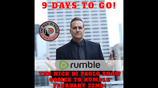 9 days until #TheNickDiPaolo show comes to Rumble!