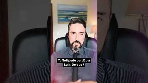 Toffoli perde perdão a Lula. Pelo que? #shorts