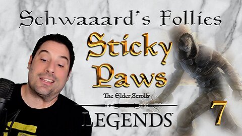 Schwaaard's Follies 07 - Sticky Paws