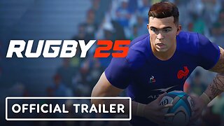 Rugby 25 - Official Early Access Launch Trailer