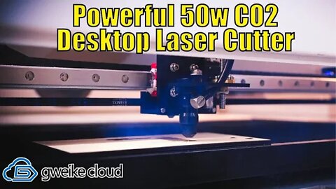 Gweike 50w CO2 Laser | How Powerful is It?