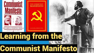 Learning from the Communist Manifesto