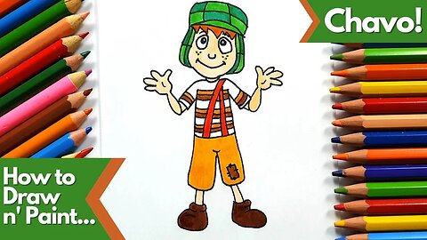 How to draw and paint El Chavo del Ocho