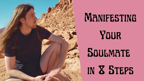 Manifest your Soulmate