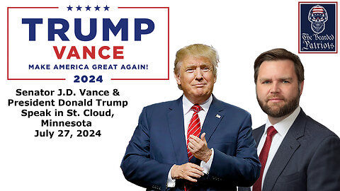 Senator J.D. Vance & President Donald Trump Speak in St. Cloud, Minnesota (July 27, 2024)