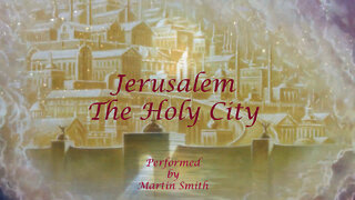 Jerusalem The Holy City