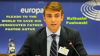 Nathaniel Pawlowski Destroys Canadian Gov't Politicians In EU Speech/ Pastor Art Pawlowski Interview