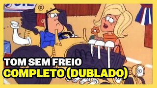 TOM SEM FREIO( 1967) - DESENHO COMPLETO DUBLADO EM PORTUGUÊS (HD)