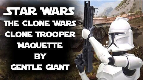 Star Wars The Clone Wars Clone Trooper Maquette by Gentle Giant