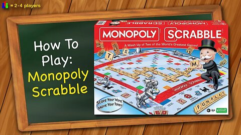 How to play Monopoly Scrabble