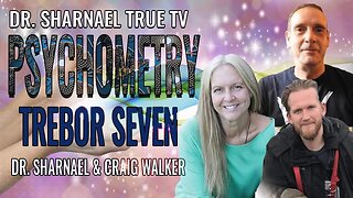 Psychometry with Trebor Seven, Dr. Sharnael and Craig Walker