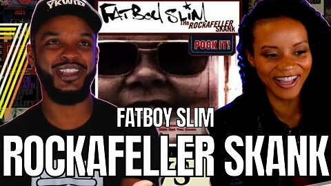 🎵 Fatboy Slim - Rockafeller Skank REACTION