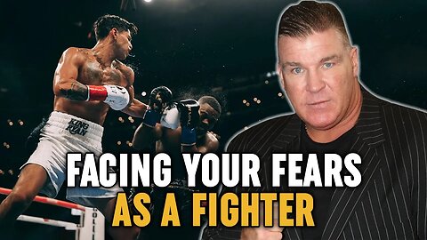 The Shocking Truth Every Fighter Battles With Fear In The Ring