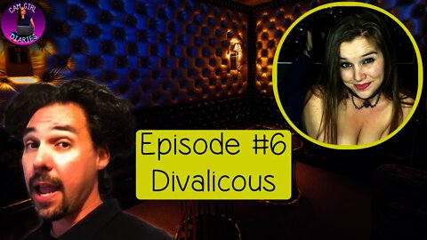 Cam Girl Diaires Podcast #6 | Divalicous - Closet Freaks