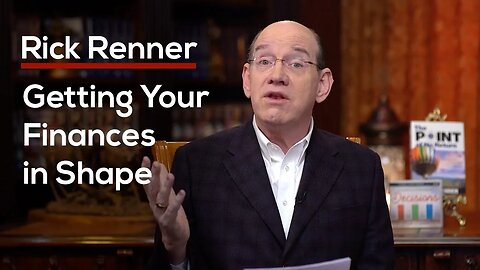 Getting Your Finances in Shape — Rick Renner
