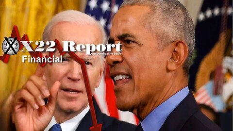 X22 Report - Ep. 3130A - US Downgraded For The Second Time Under Obama/Biden, Everyone Needs To Know