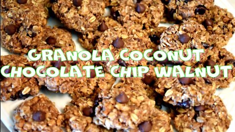 Granola Coconut Chocolate Chip Walnut & Granola Cinnamon Walnut Mixed Fruit Cookies