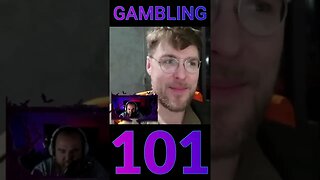 Garret's $3,000 Mistake: A Gambling Lesson, Gambling 101
