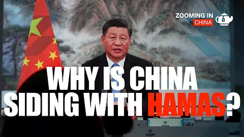 Why Is China Siding with Hamas?