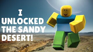 I unlocked the sandy desert!