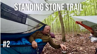 Standing Stone Trail - Part 2