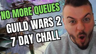 No More PVP QUEUES ! - Guild Wars 2 7-DAY PVP CHALLENGE