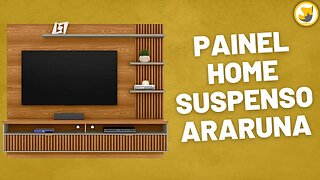 Painel Home Suspenso para TV até 65 Polegadas Araruna Línea Brasil