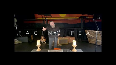 Facing Fear