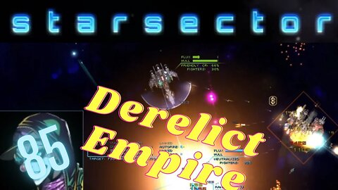 Blade Breakers in the Derelict Empire | Nexerelin Star Sector ep. 85