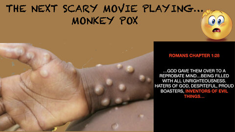 The Next Scary Movie Playing...Monkey Pox